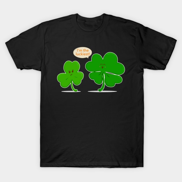 Funny Kawaii Clover - I am the Luckiest! T-Shirt by Creasorz